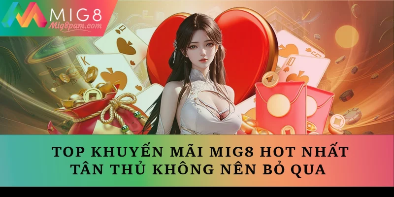 Khuyến mãi mig8